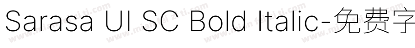 Sarasa UI SC Bold Italic字体转换